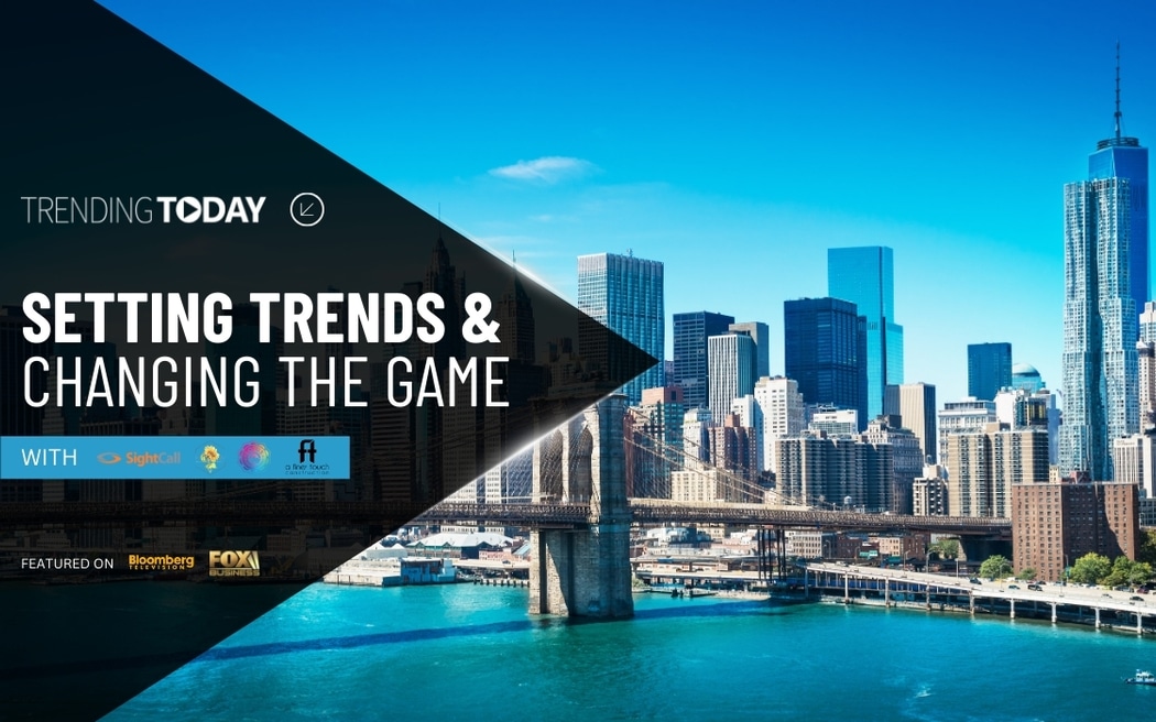 SightCall, Lehmeyer Development, Lotus Plant Energy Drinks, & A Finer Touch